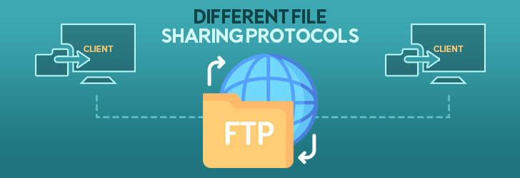 File Sharing Protocols