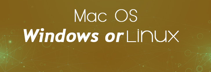 MacOS vs Windows vs Linux