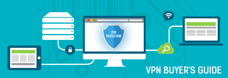 VPN Buyer's Guide